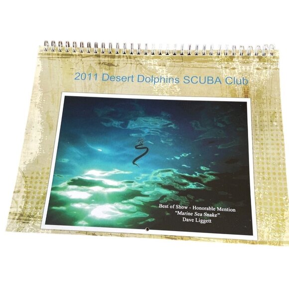 2011 Desert Dolphins SCUBA Club Calendar Marine Sea Snake by Dave Liggett - Picture 1 of 5